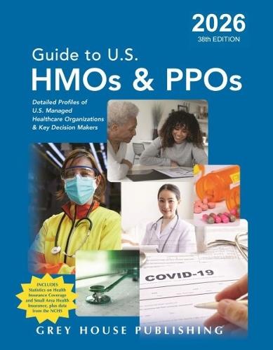 Guide to U.S. HMOs and PPOs, 2026  by Grey House Publishing at Abbey's Bookshop, 
