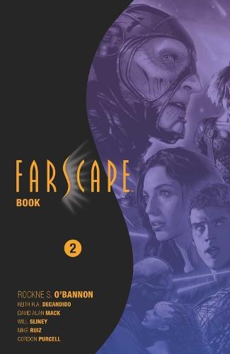 Farscape Omnibus Book Two  by Rockne S. O’Bannon at Abbey's Bookshop, 
