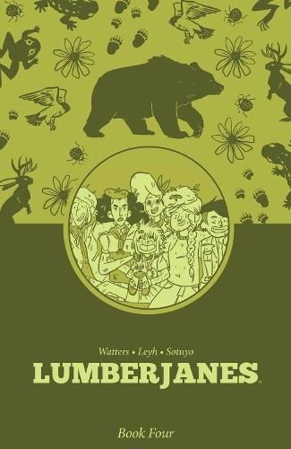 Lumberjanes Book Four  by Shannon Watters at Abbey's Bookshop, 