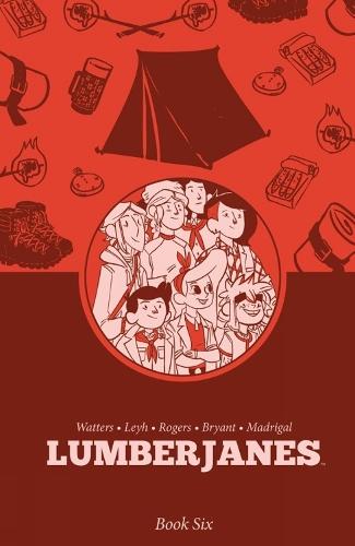 Lumberjanes Book Six  by Shannon Watters at Abbey's Bookshop, 