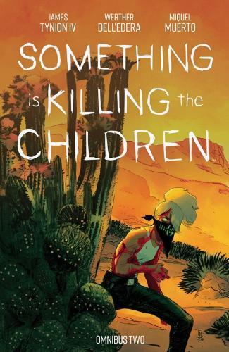 Something is Killing the Children Omnibus Vol. 2  by James Tynion IV at Abbey's Bookshop, 
