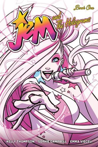 Jem and the Holograms Book One  by Kelly Thompson at Abbey's Bookshop, 
