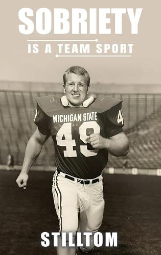 Sobriety Is A Team Sport  by Stilltom at Abbey's Bookshop, 