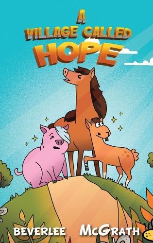 A Village Called Hope  by Beverlee McGrath at Abbey's Bookshop, 