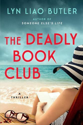 The Deadly Book Club: A Thriller  by Lyn Liao Butler at Abbey's Bookshop, 