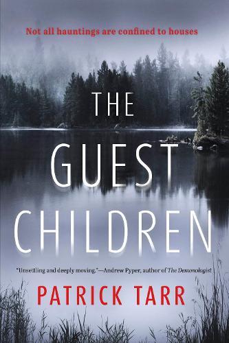 The Guest Children: A Novel  by Patrick Tarr at Abbey's Bookshop, 
