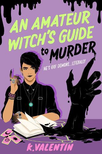 An Amateur Witch's Guide to Murder: A Novel  by K. Valentin at Abbey's Bookshop, 