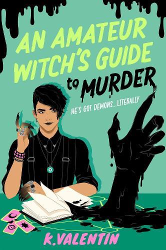 An Amateur Witch's Guide to Murder: A Novel  by K. Valentin at Abbey's Bookshop, 