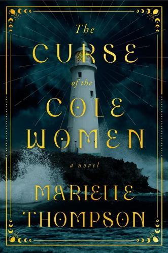 The Curse of the Cole Women: A Novel  by Marielle Thompson at Abbey's Bookshop, 
