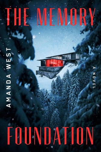 The Memory Foundation: A Novel  by Amanda West at Abbey's Bookshop, 