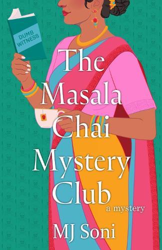 The Masala Chai Mystery Club  by MJ Soni at Abbey's Bookshop, 