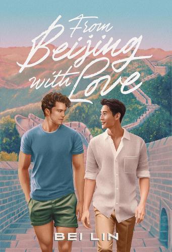 From Beijing, With Love: A Novel  by Bei Lin at Abbey's Bookshop, 