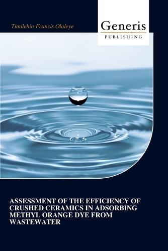 Water Filtration Practices: Including Slow Sand Filters and Precoat Filtration