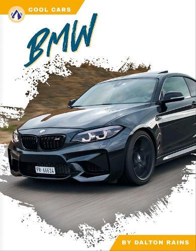 BMW  by Dalton Rains at Abbey's Bookshop, 