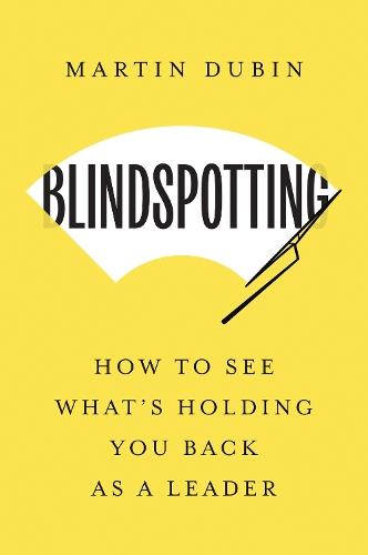 Leading Below the Surface: How to Build Real (and Psychologically Safe) Relationships with People Who Are Different from You