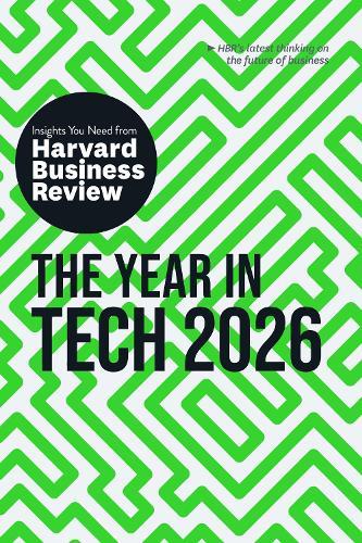 The Year in Tech, 2026: The Insights You Need from Harvard Business Review  by Harvard Business Review at Abbey's Bookshop, 