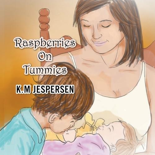 Raspberries on Tummies  by K M Jespersen at Abbey's Bookshop, 