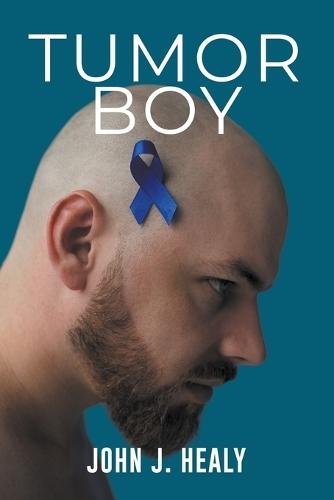 Tumor Boy  by John J Healy at Abbey's Bookshop, 