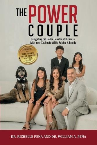 The Power Couple: Navigating the Roller Coaster of Business With Your Soulmate While Raising A Family  by Richelle Peña at Abbey's Bookshop, 