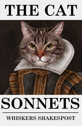 The Cat Sonnets  by Whiskers Shakespost at Abbey's Bookshop, 