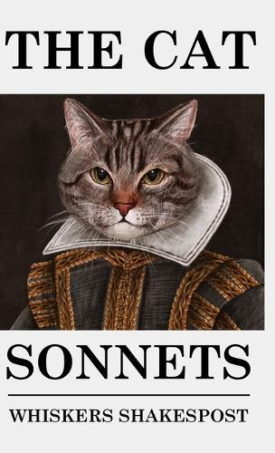 The Cat Sonnets  by Whiskers Shakespost at Abbey's Bookshop, 