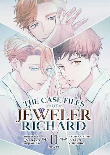 The Case Files of Jeweler Richard (Light Novel) Vol. 11  by Nanako Tsujimura at Abbey's Bookshop, 