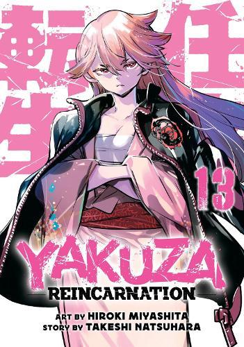 Yakuza Reincarnation Vol. 13  by Takeshi Natsuhara at Abbey's Bookshop, 