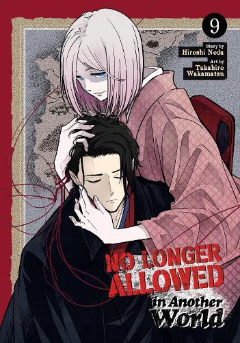 No Longer Allowed In Another World Vol. 9  by Hiroshi Noda at Abbey's Bookshop, 