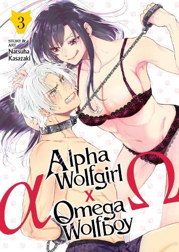 Alpha Wolfgirl x Omega Wolfboy Vol. 3  by Natsuha Kasazaki at Abbey's Bookshop, 