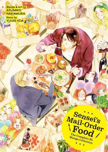 Sensei's Mail-Order Food: The Complete BL Manga Collection  by Yuuri Eda at Abbey's Bookshop, 