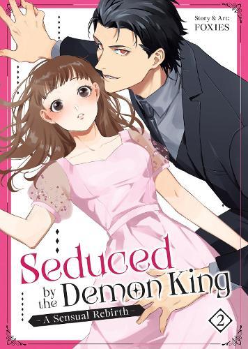 Seduced by the Demon King: A Sensual Rebirth Vol. 2  by FOXIES at Abbey's Bookshop, 