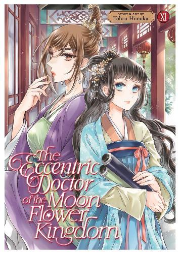 The Eccentric Doctor of the Moon Flower Kingdom Vol. 11  by Tohru Himuka at Abbey's Bookshop, 
