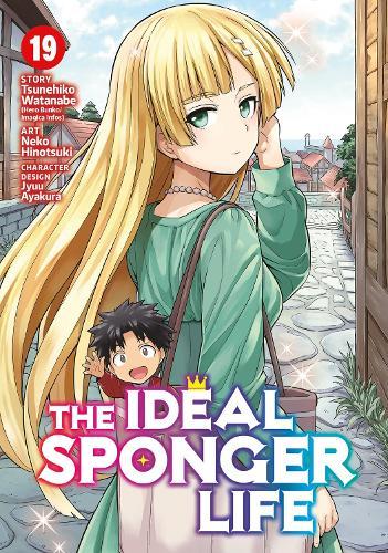 The Ideal Sponger Life Vol. 19  by Tsunehiko Watanabe at Abbey's Bookshop, 