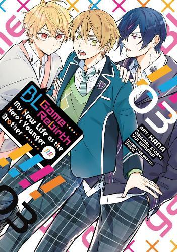 BL Game Rebirth: My New Life as the Hero's Younger Brother Vol. 3  by Yui Hanaka at Abbey's Bookshop, 