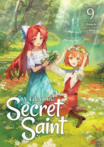 A Tale of the Secret Saint (Light Novel) Vol. 9  by Touya at Abbey's Bookshop, 