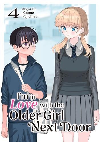 I'm in Love with the Older Girl Next Door Vol. 4  by Koume Fujichika at Abbey's Bookshop, 