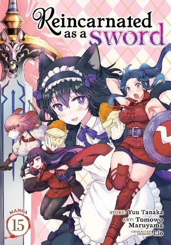 Reincarnated as a Sword (Manga) Vol. 15  by Yuu Tanaka at Abbey's Bookshop, 