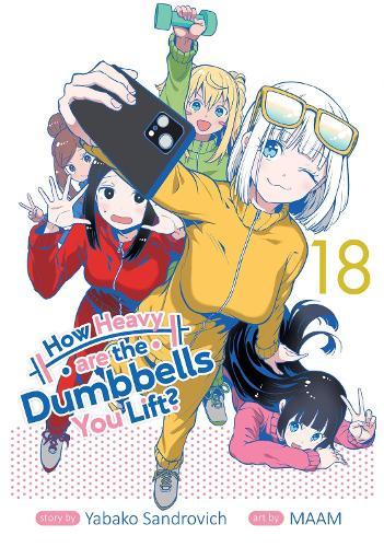How Heavy are the Dumbbells You Lift? Vol. 18  by Yabako Sandrovich at Abbey's Bookshop, 