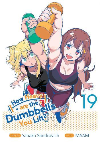 How Heavy are the Dumbbells You Lift? Vol. 19  by Yabako Sandrovich at Abbey's Bookshop, 