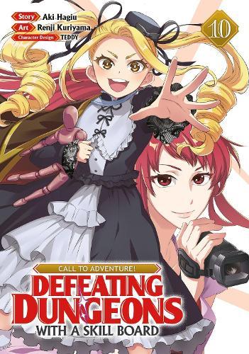 CALL TO ADVENTURE! Defeating Dungeons with a Skill Board (Manga) Vol. 10  by Aki Hagiu at Abbey's Bookshop, 