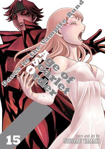 Dance in the Vampire Bund: Age of Scarlet Order Vol. 15  by Nozomu Tamaki at Abbey's Bookshop, 