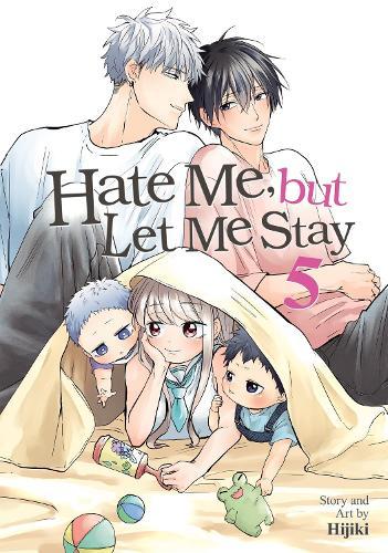 Hate Me, but Let Me Stay Vol. 5  by Hijiki at Abbey's Bookshop, 