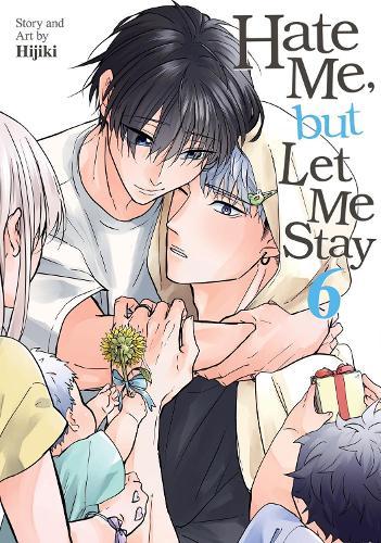 Hate Me, but Let Me Stay Vol. 6  by Hijiki at Abbey's Bookshop, 