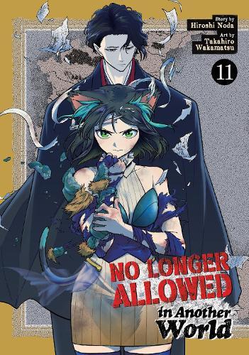 No Longer Allowed In Another World Vol. 11  by Hiroshi Noda at Abbey's Bookshop, 