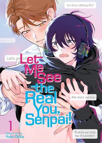 Let Me See the Real You, Senpai! Vol. 1  by Yuho Okita at Abbey's Bookshop, 