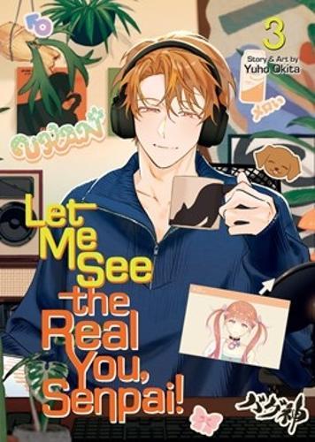 Let Me See the Real You, Senpai! Vol. 3  by Yuho Okita at Abbey's Bookshop, 