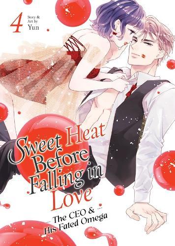 Sweet Heat Before Falling in Love: The CEO and His Fated Omega Vol. 4  by Yun at Abbey's Bookshop, 