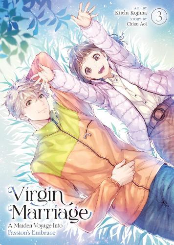 Virgin Marriage: A Maiden Voyage into Passion's Embrace Vol. 3  by Chizu Aoi at Abbey's Bookshop, 