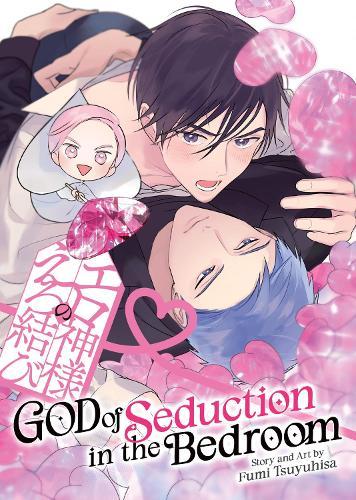 God of Seduction in the Bedroom  by Fumi Tsuyuhisa at Abbey's Bookshop, 