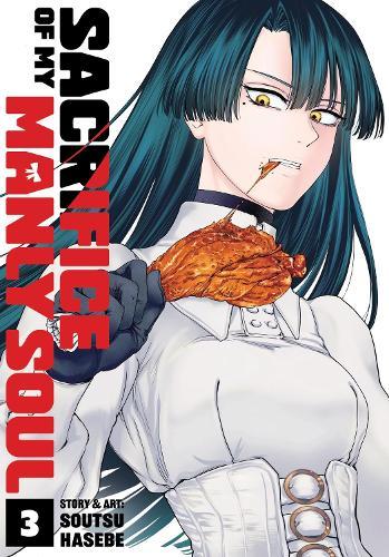 Sacrifice of My Manly Soul Vol. 3  by Soutsu Hasebe at Abbey's Bookshop, 